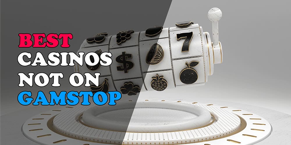 Casino Sites Not on Gamstop A Comprehensive Guide -1801220388 Casino Sites Not on Gamstop A Comprehensive Guide -1801220388